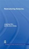 Ha-Joon Chang, Chang Ha-Joon, Jang-Sup Shin, Jang-Sup (National University of Singapore Shin, Jang-Sup Chang Shin, Shin Jang-Sup - Restructuring ''Korea Inc.''