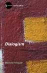 Michael Holquist, Holquist Michael - Dialogism