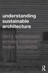 Helen Bennetts, Helen Radford Bennetts, Bennetts Helen, Antony Radford, Radford Antony, Terry Williamson... - Understanding Sustainable Architecture