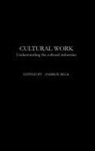 Andrew (Coventry University Beck, Andrew Beck, Beck Andrew - Cultural Work