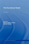 Iain Hall Borden, Iain Borden, Borden Iain, Tim Hall, Malcolm Miles, Miles Malcolm - City Cultures Reader