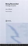 John Milbank, Milbank John - Being Reconciled