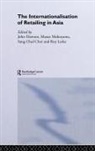 Sang Dawson Chul Choi, Sang Chul Choi, Chul Choi Sang, John Dawson, Dawson John, Roy Larke... - Internationalisation of Retailing in Asia