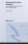 Helen Colley, Helen (Manchester Metropolitan University Colley, Colley Helen - Mentoring for Social Inclusion