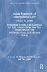 B.s. (Jawaharlal Nehru University Chimni, B.s. Masahiro Chimni, B.S. Chimni, Miyoshi Masahiro, Masahiro Miyoshi, Li-Ann Thio... - Asian Yearbook of International Law