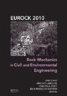 Jian Labiouse Zhao, Jean-Paul Dudt, Dudt Jean-Paul, Vincent Labiouse, Labiouse Vincent, Jean-Francois Mathier... - Rock Mechanics in Civil and Environmental Engineering