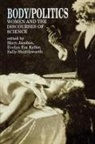 Mary Fox Keller Jacobus, Evelyn Fox Keller, Mary Jacobus, Jacobus Mary, Sally Shuttleworth - Body/politics
