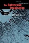 Carol Becker - Subversive Imagination