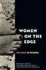Ruby Gamel Blondell, Ruby Blondell, Blondell Ruby, Mary-Kay Gamel, Gamel Mary-Kay, Nancy Sorkin Rabinowitz... - Women on the Edge