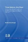 Martha McCollough - Three Nations, One Place