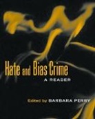 Barbara Perry, Barbara Perry, Perry Barbara - Hate and Bias Crime
