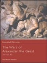 Waldemar Heckel - Wars of Alexander the Great