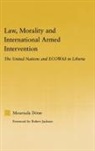 Mourtada Deme, Deme Mourtada - Law, Morality, and International Armed Intervention