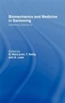 A. Maclaren Lees, A. Lees, Lees A., D. Maclaren, T. Reilly, Reilly T. - Biomechanics and Medicine in Swimming V1