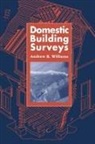 Andrew Williams, Andrew (University of Wisconsin-Stout Williams - Domestic Building Surveys