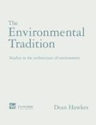 Dean Hawkes, Dean (University of Cambridge Hawkes, Dr Dean Hawkes - Environmental Tradition