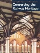 Peter Burman, Peter Stratton Burman, Burman Peter, Michael Stratton - Conserving the Railway Heritage