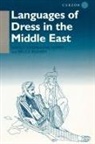 Bruce Ingham, Bruce Lindisfarne-Tapper Ingham, Nancy Lindisfarne-Tapper - Languages of Dress in the Middle East