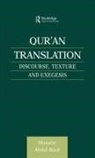 Hussein Abdul-Raof, Abdul-Raof Hussein - Qur''an Translation