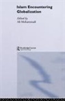 Ali Mohammadi, Ali Mohammadi, Mohammadi Ali - Islam Encountering Globalisation