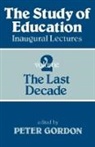 Peter Gordon, Peter (University of London Gordon, Peter Gordon - Study of Education Pb