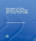 Anna Maria Falconbridge, Falconbridge Anna Maria - Narrative of Two Voyages to the River Sierra Leone During the Years