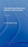 Rev. S.R.B. Attoh Ahuma - Gold Coast Nation and National Consciousness