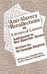 George Stephen - Anti-Slavery Recollection Cb