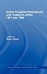 Miriam Alman, Alman Miriam, Miriam Alman, Alman Miriam - United Kingdom Publications and Theses on Africa 1967-68