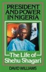 David Williams, David (City University Williams - President and Power in Nigeria