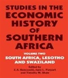 Z a Konczacki, Z.a. Parpart Konczacki, Jane L Parpart, Timothy M Shaw - Studies in the Economic History of Southern Africa