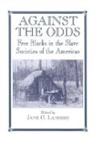 Jane G. Landers, Jane G Landers - Against the Odds