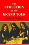 Edward Chaney - Evolution of the Grand Tour