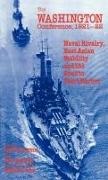 Erik Maurer Goldstein, Erik Goldstein,  Goldstein Erik, John Maurer,  Maurer John - Washington Conference, 1921-22 - Naval Rivalry, East Asian Stability and the Road to Pearl Harbor