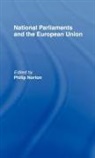 Philip Norton, Philip Norton, Norton Philip - National Parliaments and the European Union