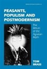 Dr Tom Brass, Tom Brass, Brass Tom - Peasants, Populism and Postmodernism