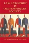 Steven (University of Westminster Greenfield, Steven Osborn Greenfield, Steven Greenfield, Greenfield Steven, Guy Osborn - Law and Sport in Contemporary Society