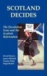 Hugh Bochel, Hugh Denver Bochel, David Denver, Denver David, James Mitchell, Mitchell James... - Scotland Decides