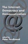 Peter Ferdinand, Peter Ferdinand, Ferdinand Peter - Internet, Democracy and Democratization
