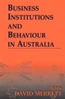 David Merrett, David Merrett, Merrett David - Business Institutions and Behaviour in Australia