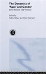 Haleh Maynard Afshar, Haleh Afshar, Afshar Haleh, Mary Maynard, Maynard Mary - Dynamics of Race and Gender