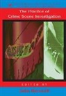 John Horswell, John (Australian Federal Police Horswell, John Horswell, John (Australian Federal Police Horswell - Practice of Crime Scene Investigation