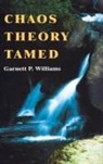 Garnett Williams - Chaos Theory Tamed