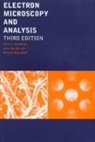 Richard Beanland, Peter J Goodhew, Peter J. Goodhew, Peter J. Humphreys Goodhew, Goodhew Peter J., John Humphreys - Electron Microscopy and Analysis