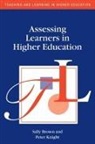 Sally Brown, Sally (Leeds Metropolitan University Brown, Peter Knight - Assessing Learners in Higher Education