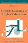John Hodgkinson Arfield, Arfield, John Arfield, Hodgkinson, Keith Hodgkinson, Alison Smith... - Flexible Learning in Higher Education