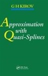 G.H Kirov - Approximation With Quasi-Splines