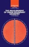 Valerie Randle, Randle Valerie - Measurement of Grain Boundary Geometry