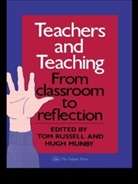Hugh Munby, Tom Russell - Teachers and Teaching