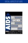 Peter Davies, Peter Hickson Davies, Ford Hickson, Andrew Hunt, Peter Weatherburn - Sex, Gay Men and Aids